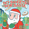 No Sweets for Santa
