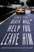 Death Will Help You Leave Him (Bruce Kohler, #2) by Elizabeth Zelvin