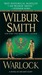 Warlock A Novel of Ancient Egypt by Wilbur Smith
