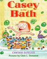 Casey in the Bath cover
