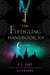 The Fledgling Handbook 101 by P.C. Cast