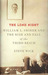 The Long Night: William L. Shirer and the Rise and Fall of the Third Reich