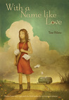 With a Name like Love