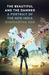 The Beautiful and the Damned A Portrait of the New India by Siddhartha Deb