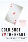Cold Shot to the Heart cover