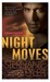 Night Moves (Shadow Force, #4) by Stephanie Tyler