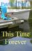 This Time Forever (Glebe Point Cay, #1) by Patricia Paris