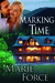 Marking Time (Treading Water, #2) by Marie Force