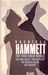 The Four Great Novels Red Harvest, The Dain Curse, The Maltese Falcon, The Glass Key by Dashiell Hammett