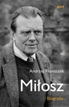 Miłosz: Biografia