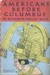 Americans Before Columbus by Elizabeth Chesley Baity