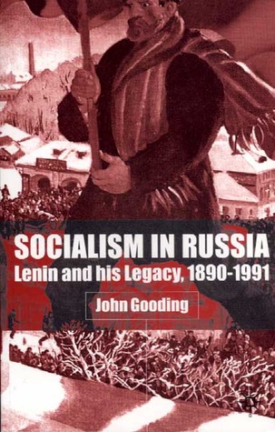 socialism-in-russia-lenin-and-his-legacy-1890-1991