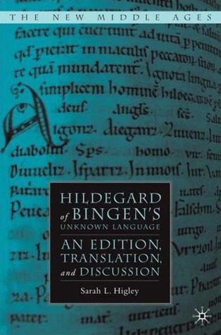 hildegard-of-bingen-s-unknown-language-an-edition-translation-and-discussion
