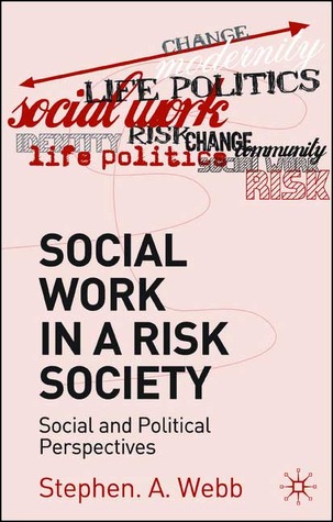 social-work-in-a-risk-society-social-and-cultural-perspectives
