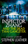 Inspector Zhang and the Dead Thai Gangster cover