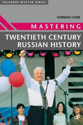 mastering-twentieth-century-russian-history