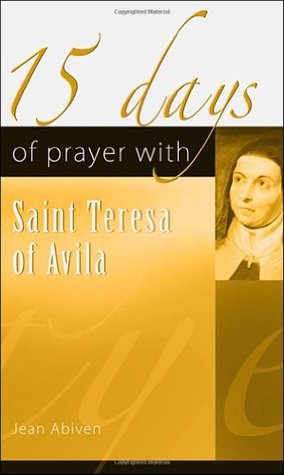 15 Days of Prayer with Saint Teresa of Avila Audiolibros descargables gratis para iPod touch