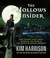 The Hollows Insider (The Hollows, #9.5) by Kim Harrison