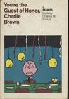 You're the Guest of Honor, Charlie Brown cover