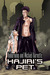 Hajiri's Pet (Midnight Rain #1) by Auburnimp