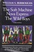 The Soft Machine; Nova Express; The Wild Boys: Three Novels