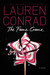 The Fame Game (Fame Game, #1) by Lauren Conrad
