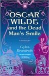 Oscar Wilde and the Dead Man's Smile cover