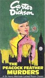 The Peacock Feather Murders (Sir Henry Merrivale, #6)