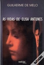 as-vidas-de-elisa-antunes