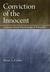 Conviction of the Innocent: Lessons from Psychological Research