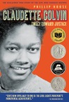 Claudette Colvin: Twice Toward Justice cover