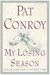My Losing Season by Pat Conroy