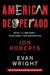 American Desperado My Life--From Mafia Soldier to Cocaine Cowboy to Secret Government Asset by Jon Roberts