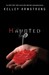 Haunted (Women of the Otherworld, #5) by Kelley Armstrong
