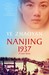 Nanjing 1937 A Love Story by Ye Zhaoyan
