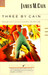 Three by Cain Serenade/Love's Lovely Counterfeit/The Butterfly by James M. Cain