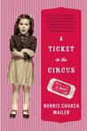 A Ticket to the Circus: A Memoir