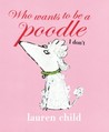 Who Wants to Be a Poodle, I Don't cover