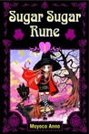 Sugar Sugar Rune, Volume 1 (Sugar Sugar Rune, #1)