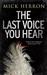 The Last Voice You Hear by Mick Herron