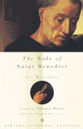 The Rule of Saint Benedict