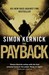The Payback (Dennis Milne, #3) by Simon Kernick