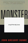 Monster: Living Off the Big Screen Monster: Living Off the Big Screen