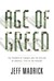 Age of Greed: The Triumph of Finance and the Decline of America, 1970 to the Present