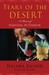 Tears of the Desert A Memoir of Survival in Darfur by Halima Bashir