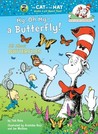 My, Oh My--A Butterfly! cover