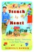 French By Heart An American Family's Adventures in La Belle France by Rebecca S. Ramsey