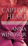 Captive Heart (The Dark Crescent Sisterhood, #6)