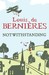 Notwithstanding Stories from an English Village by Louis de Bernières