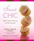 Sweet Chic Stylish Treats to Dress Up for Any Occasion by Rachel Thebault
